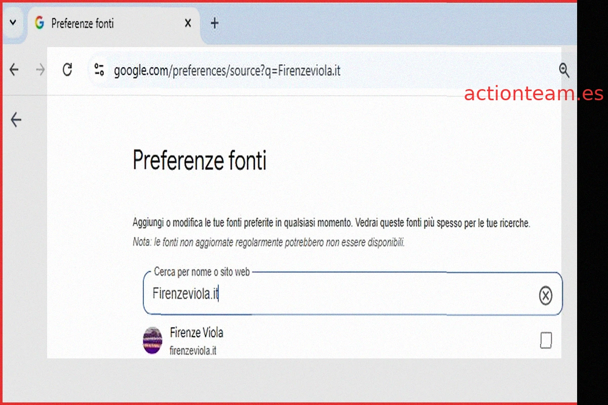 Google Introduce le "Fonti Preferite": Personalizza le Tue Notizie con FirenzeViola.it